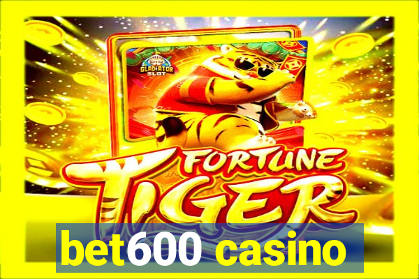 bet600 casino